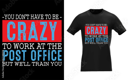 Funny Mail Carrier Postal Post Office Worker Postman