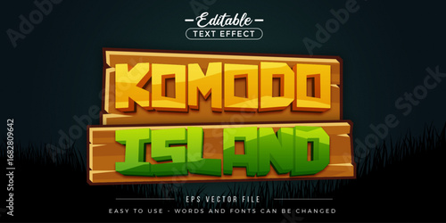 Komodo island editable text effect.