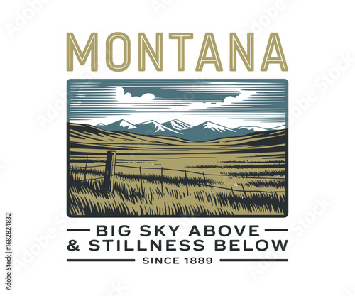 Montana Landscape Featuring Big Sky Above and Stillness Below, Celebrating Nature's Serenity and Splendor Since 1889 with Rolling Hills and Majestic Mountains