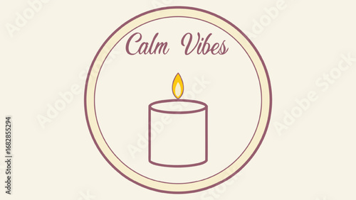 Calm Vibes Emblem with Candle relaxation peace