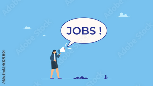 Businesswoman announce jobs on megaphone. Job advertising or vacancy announcement, human resources recruitment, job communicate or hiring opportunity, career development seeker or employment.