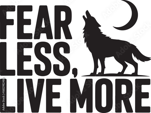 Fearless live more typography t shirt design isolated on transparent background