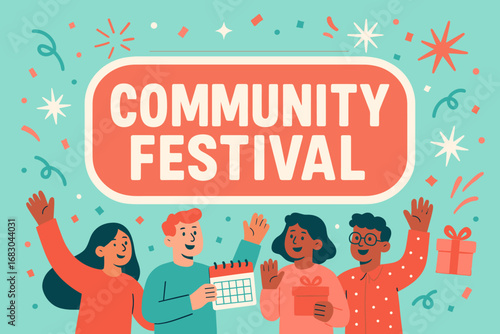 Community Festival banner flat vector illustration bold oversized text inside outline cartoon characters waving with calendars and gift boxes pastel trendy palette with #40E0D0 #45B8AC.