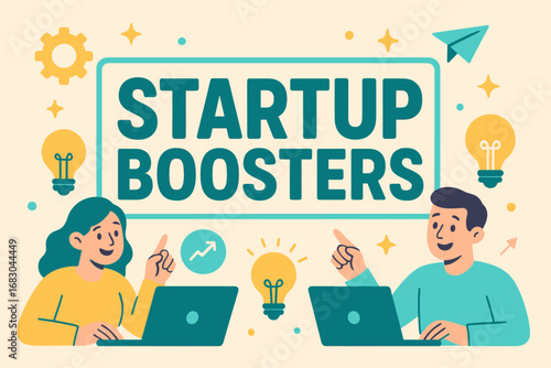 Startup Boosters banner flat vector illustration bold oversized text inside rectangular frame cartoon characters pointing at laptops and light bulbs pastel trendy palette with #40E0D0.