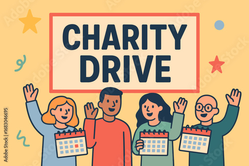 Charity Drive banner flat vector illustration bold oversized text inside rectangular frame cartoon characters standing with calendars and waving pastel trendy palette with #FFB347 #98B4D4.