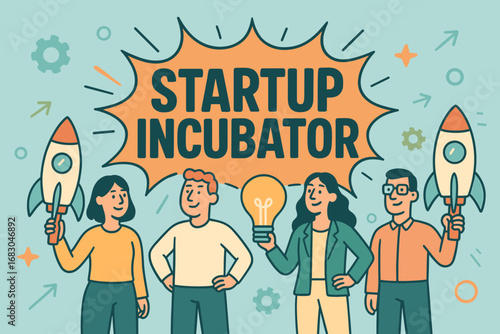 Startup Incubator banner flat vector illustration bold oversized text inside comic burst cartoon characters standing with rockets and light bulbs pastel trendy palette with #B0E0E6 #009B77.