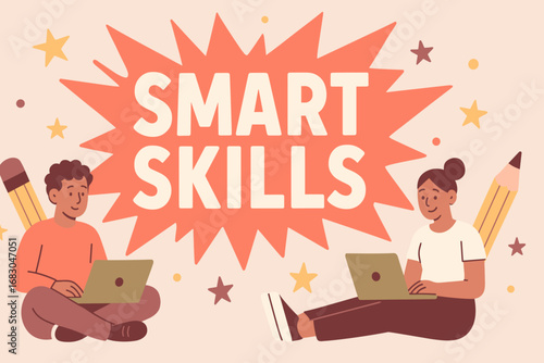 Smart Skills banner flat vector illustration bold oversized text inside splash explosion cartoon characters sitting with laptops and pencils pastel trendy palette with #FF6F61 #955251 stars.