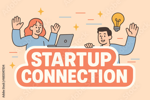 Startup Connection banner flat vector illustration bold oversized text inside outline cartoon characters waving with laptops and light bulbs pastel trendy palette with #FF6F61 #98B4D4.