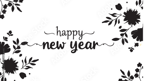 black and white floral frame text happy new year 