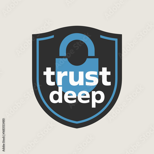 Secure shield emblem with a stylized padlock and the words trust deep symbolizing safety and reliability in digital and physical security concepts