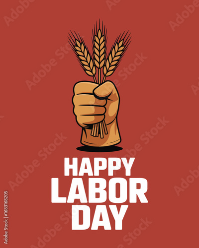Happy Labor Day Leather Glove Holding Wheat Illustration Poster