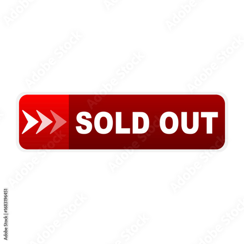 Sold out red button label icon. Vector illustration