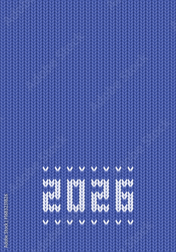 Winter card with 2026 knit pattern. Wool fabric background for Happy New Year and Christmas holidays. Nordic knitting jumper with year number. 2026 embroidery on blue cloth, vector illustration