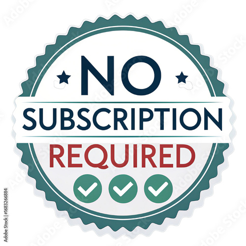 No Subscription Required Seal Hassle-Free Access and Unrestricted Use