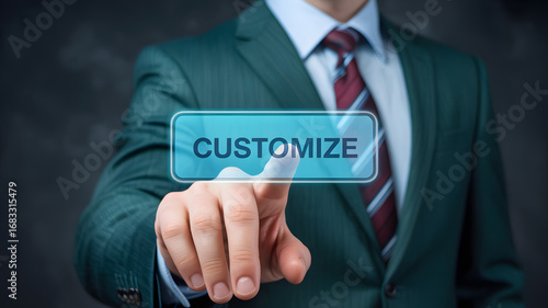 Businessman touches customize button, personalizing digital interface for tailored solutions