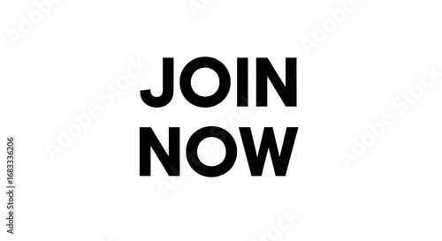 Bold 'Join Now' text on an isolated white background. A call to action concept for website buttons, banners, and digital marketing materials for subscription or membership
