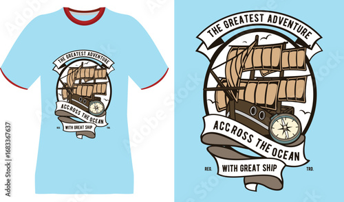 Vintage Sailing Ship T-Shirt Design: The Greatest Adventure Across the Ocean