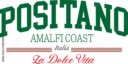 Italian slogan dolce vita Positano Italia Amalfi Italy euro Europe euro summer slogan typography design vector fashion illustration logo
