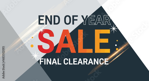 End of Year Sale advertisement with "SALE" in large orange and red letters, announcing a final clearance with a modern geometric background.
