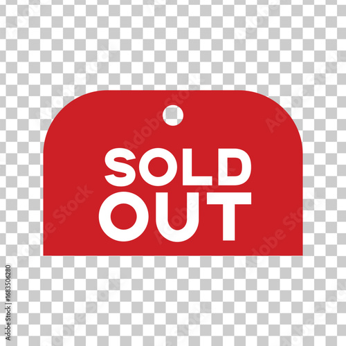 Bright red sold out sign with white text against a transparent background