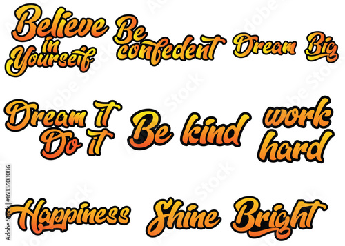 Inspirational quotes and motivational sayings in a retro style font