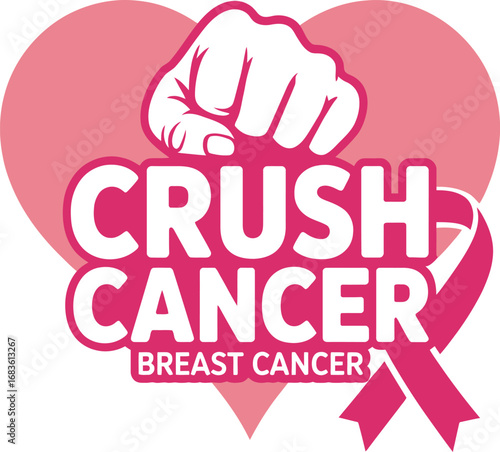 Crush cancer breast cancer awareness fist and pink ribbon heart symbol