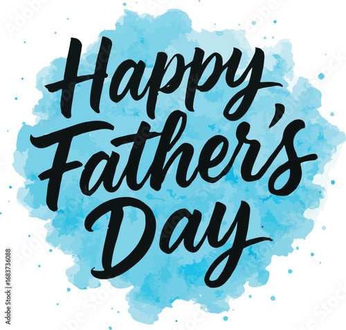 Happy father's day celebration with artistic blue watercolor splash greeting card