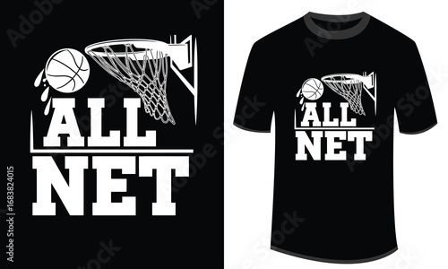 All Net Basketball Hoop Motion Bold Typography Sports Streetwear T Shirt Design