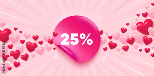 Discount sticker love banner. Sunburst ray background. 25 percent off sale tag. Discount offer price sign. Special offer symbol. Valentines day greeting card. Promo background. Vector