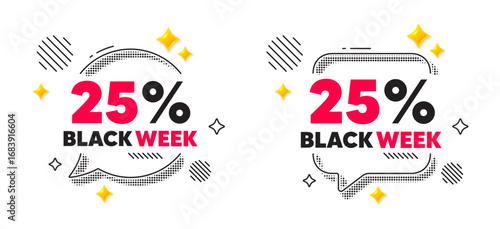 Black week chat speech bubble. Social media concept. Black week 25 percent sale. Special discount sign. Black friday offer symbol. 3d flare stars chat bubble. Vector
