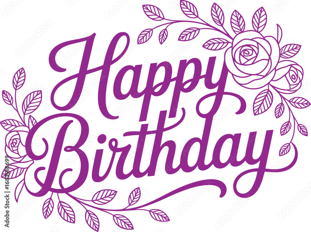 Fototapeta premium Vector art of elegant purple calligraphy text happy birthday surrounded by floral leaves and rose