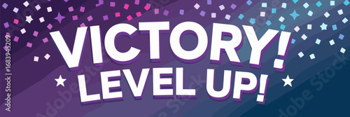 Vector banner with victory and level up text with stars and confetti