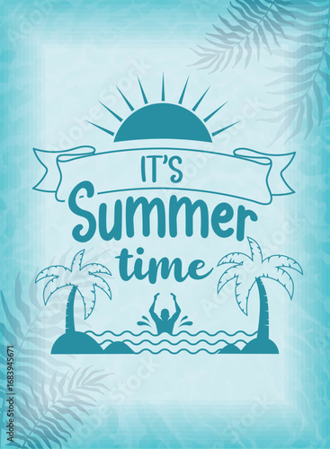 Its summer time poster with tropical island theme Vector