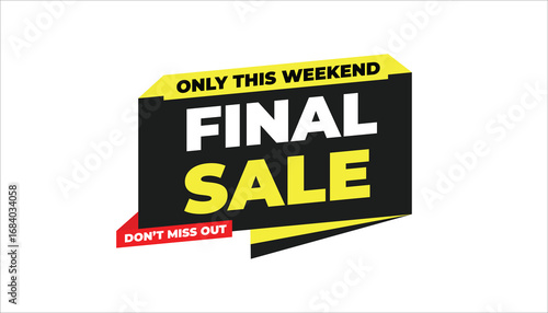 FINAL SALE ONLY THIS WEEKEND DON’T MISS OUT – SALE BANNER
