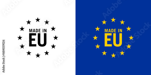 made in Europe icon, made in Eu icon, European Union product, Made in EU Badge, Made in EU emblem, isolated logo Vector symbol stickers