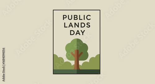 A minimalist graphic poster celebrating Public Lands Day with a stylized tree and bushes.