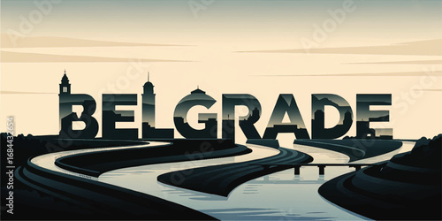 Belgrade Skyline Vector Illustration with River, Landmarks, and Modern Typography for Travel, Tourism, and Poster Design
