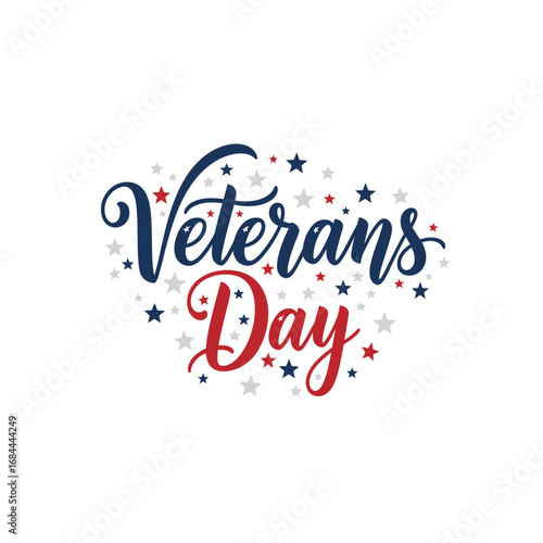 A patriotic veterans day tribute illustrated with red and blue typography and stars celebration