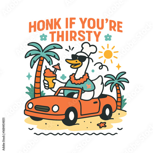 Honk if you're thirsty