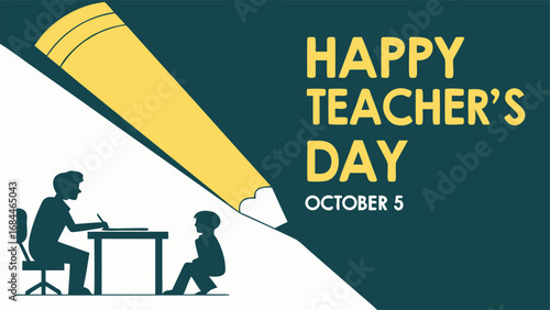 Vector art of happy teachers day graphic featuring a silhouette of a teacher and student with a large pencil