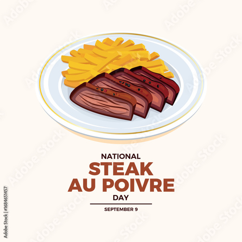 National Steak Au Poivre Day poster vector illustration. Pfeffer steak and french fries on a plate vector. Template for background, banner, card. September 9. Important day