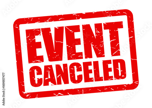 Event canceled