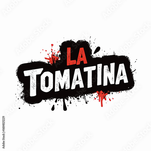 La Tomatina Festival Grunge Text Design