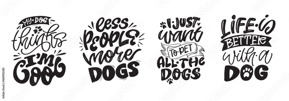 Fototapeta premium Trendy hand drawn doodle lettering quote about dog, pet lovers. Lettering for t-shirt design, mug print, bag print, clothes fashion. 100% hand drawn vector image.