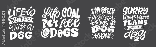 Trendy hand drawn doodle lettering quote about dog, pet lovers. Lettering for t-shirt design, mug print, bag print, clothes fashion. 100% hand drawn vector image.