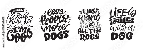 Trendy hand drawn doodle lettering quote about dog, pet lovers. Lettering for t-shirt design, mug print, bag print, clothes fashion. 100% hand drawn vector image.