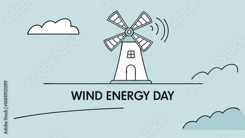 Wind energy day with windmill and clouds