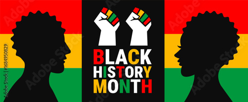 Black History Month background banner or poster design with african man and woman, Pan-African colors,  a raised fist, and bold typography celebrate African American heritage.