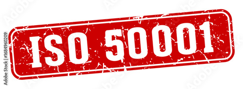 iso 50001 rectangular sign. iso 50001 stamp