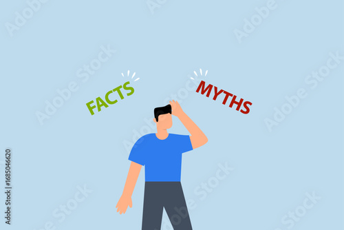 Myths vs Facts, Perplexed and uncertain businessman pondering with intrigue contrasts between truths or fables